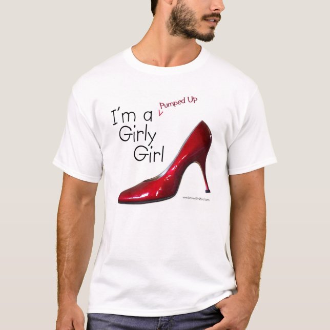 Red Pumped Up Girly Girl T-Shirt (Front)