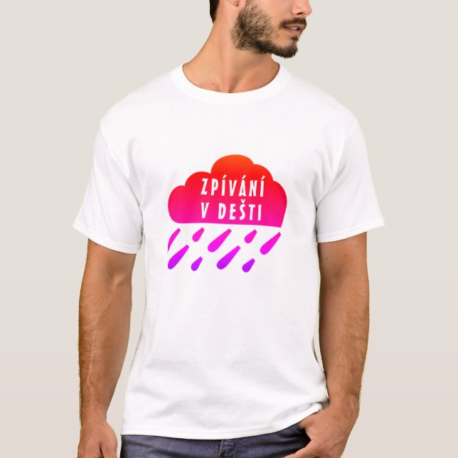 Red purple cloud and Czech word Zpívání v dešti T-Shirt (Front)