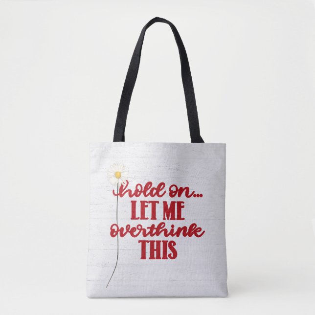 Red Quote and Daisy Tote Bag (Front)
