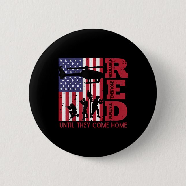 Red Remember Everyone Deployed Flag Helicopter Mem 6 Cm Round Badge (Front)