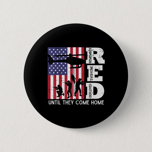 RED Remember Everyone Deployed Flag Helicopter Mem 6 Cm Round Badge (Front)