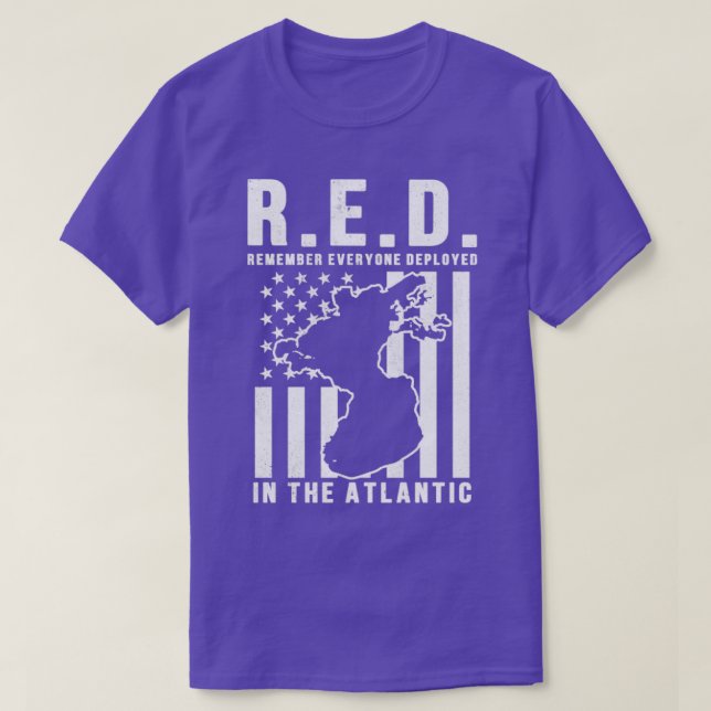 RED Remember Everyone Deployed in the Atlantic Oce T-Shirt (Design Front)