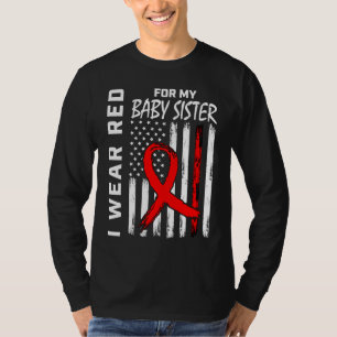 Red Ribbon Baby Sister Heart Disease Awareness Ame T-Shirt
