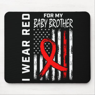 Red Ribbon For My Brother Heart Disease Awareness  Mouse Pad
