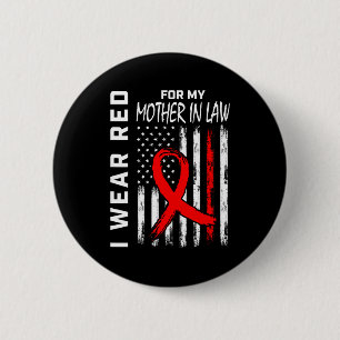 Red Ribbon For My Mother In Law Heart Disease Awar 6 Cm Round Badge