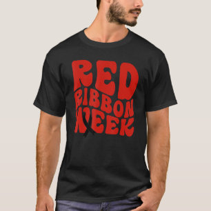 Red Ribbon Week 1 T-Shirt