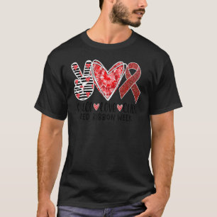 Red Ribbon Week Awareness Wear Red Peace Love Cure T-Shirt