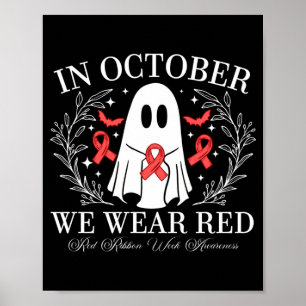 Red Ribbon Week Ghost Design In October Wear Red Poster