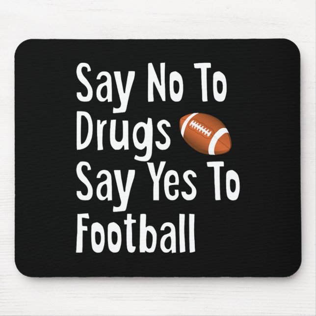 Red Ribbon Week Kids Youth Say No Say Yes to Footb Mouse Pad (Front)