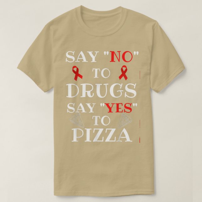 Red Ribbon Week Kids Youth Say No Say Yes to Pizza T-Shirt (Design Front)