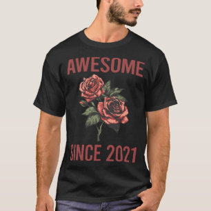 Red Roses - Awesome Since 2021 T-Shirt