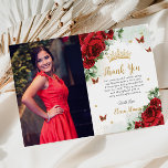 Red Roses Floral Butterflies Quinceañera Sweet 16  Thank You Card<br><div class="desc">Personalise this boho chic vibrant red floral Quinceañera / Sweet 16 birthday picture thank you card easily and quickly. Simply click the customise it further button to edit the texts, change fonts and fonts colours. Featuring beautiful bright red roses and red and gold butterflies. Matching items available in store. (c)...</div>