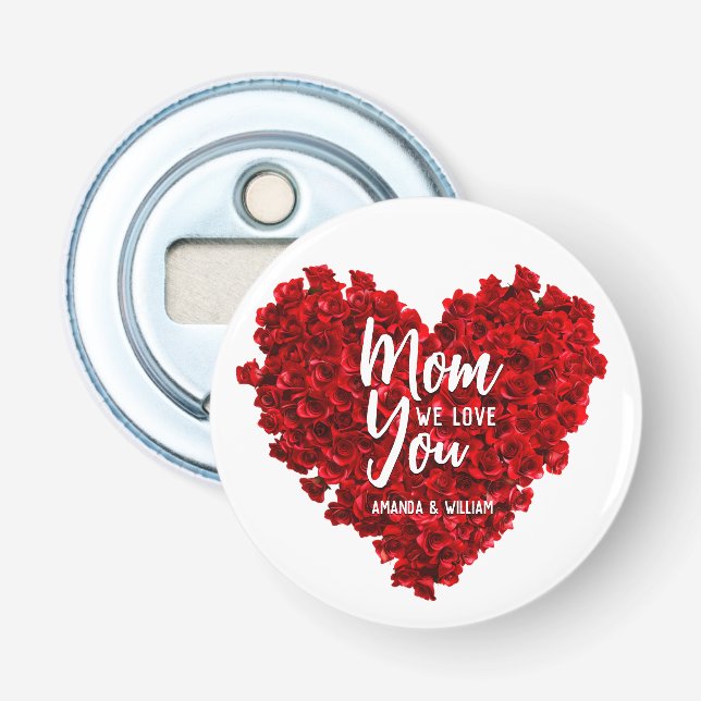 Red Roses Heart Love You Mum Mother's Day Bottle Opener (Front)