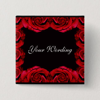 Red roses romantic button (customise add wording)