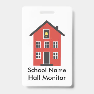 Red Schoolhouse Hall Monitor Badge ID Badge