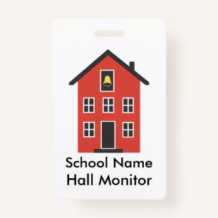 Red Schoolhouse Hall Monitor Badge ID Badge