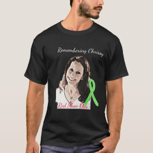 Red Shoe Day Remembering Chrissy Shirt