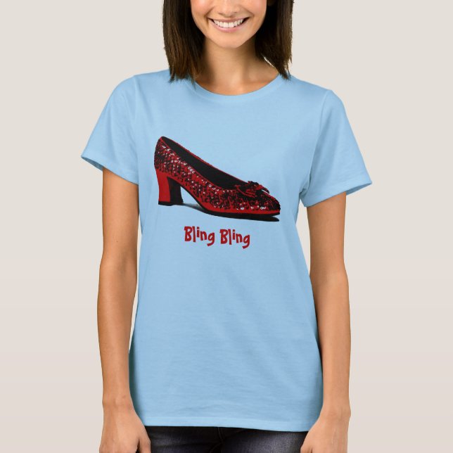 red slippers, Bling Bling T-Shirt (Front)