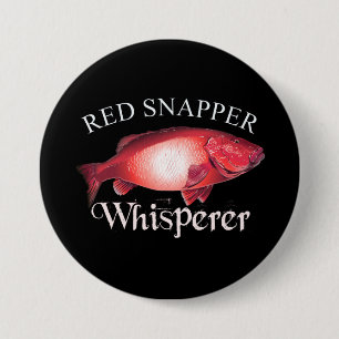 Red Snapper Whisperer Dark 7.5 Cm Round Badge