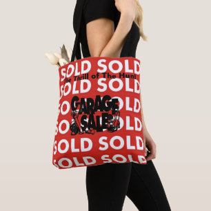 Red Sold Garage Sale Thrill of The Hunt Tote Bag