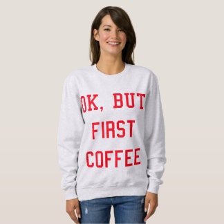 Red Sweat COFFEE - Woman Sweatshirt