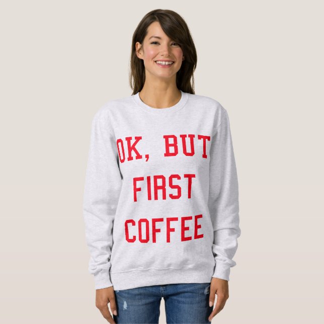 Red Sweat COFFEE - Woman Sweatshirt (Front Full)