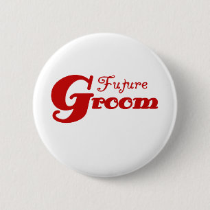 Red Text Future Groom 6 Cm Round Badge