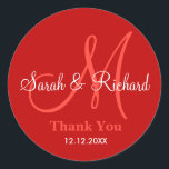 Red Thank You Wedding Monogram Sticker<br><div class="desc">Initial Stickers with bride and groom name, date of wedding and a thank you message to express your gratitude on your wedding day or any special occasion. .This monogram wedding sticker is in red colour .More colours are available for your choice . You can also customise the colour and font...</div>