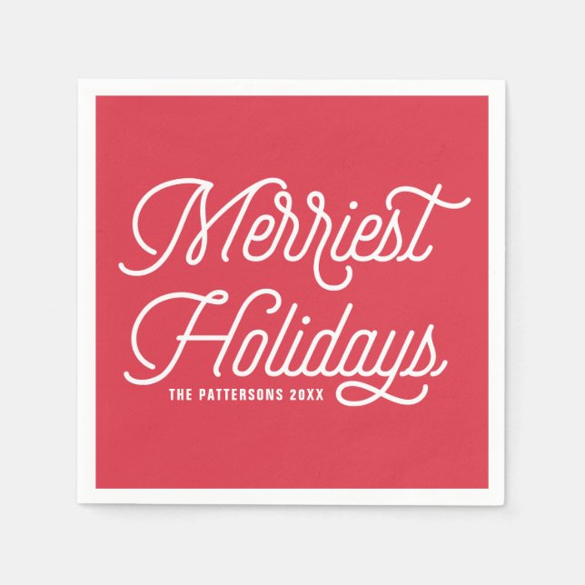 Red The Merriest Holidays Modern Christmas Napkin (Front)