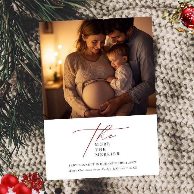 Red The More The Merrier Photo Pregnancy Christmas Holiday Card (Creator Uploaded)
