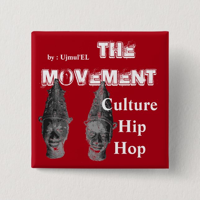 (Red) The Movement Culture Hip Hop button (Front)