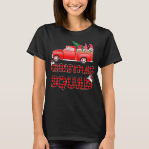 Red Truck Gnomes Christmas - Christmas Squad Famil T-Shirt