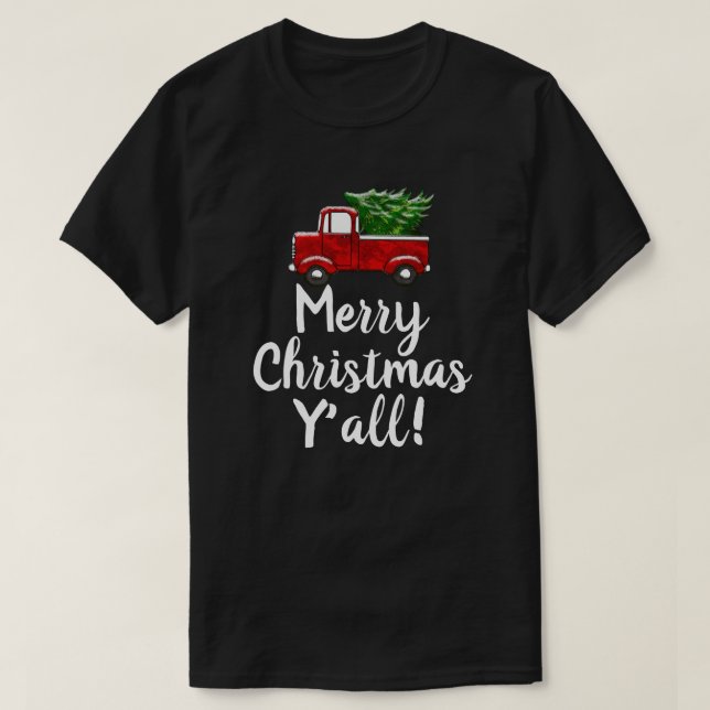 Red Truck Tree Merry Christmas Yall Funny Country T-Shirt (Design Front)