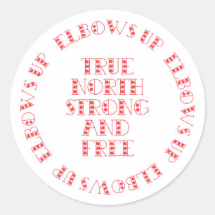 Red True North Strong and Free Elbows Up Classic Round Sticker