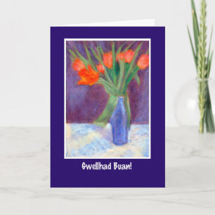 Red Tulips Get Well Card, Welsh Greeting Card
