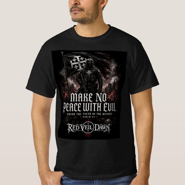 RED Veil Dawn - Make no peace with evil T-Shirt (Front)