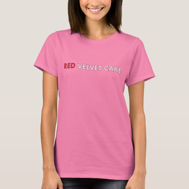 Red Velvet Cake t-shirt (Front)