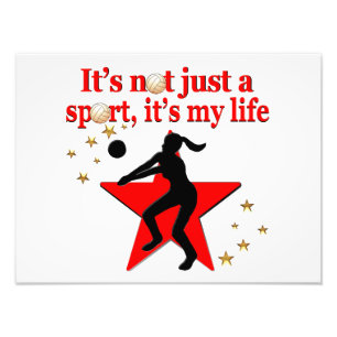 RED VOLLEYBALL IS MY LIFE DESIGN PHOTO PRINT
