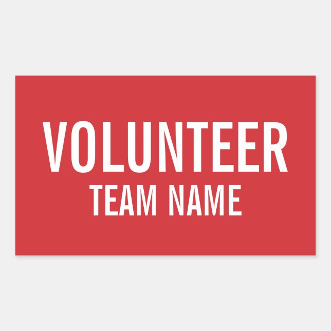 Red Volunteer Badge with Custom Team Name Rectangular Sticker (Front)