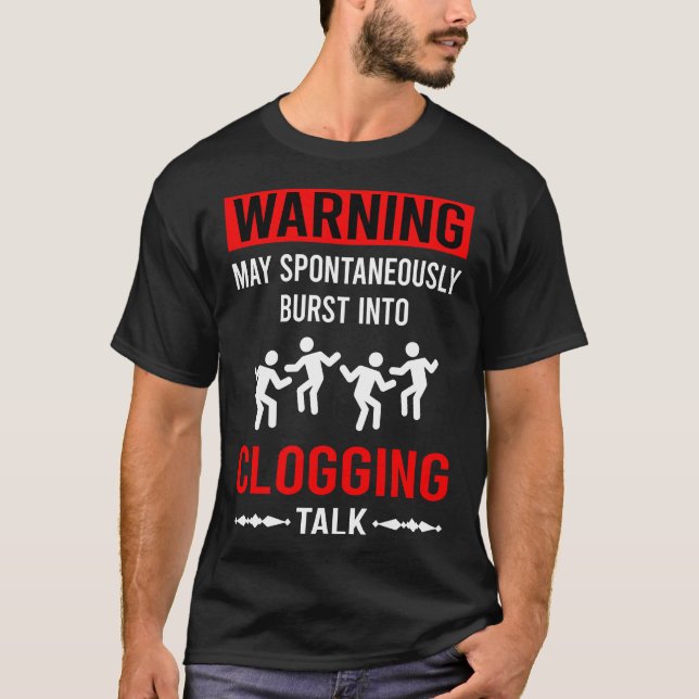 Red Warning Clogging Clog Clogger T-Shirt (Front)
