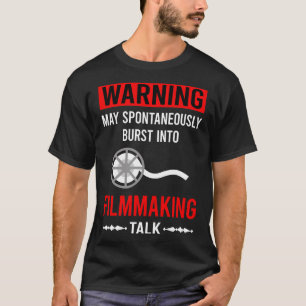 Red Warning Filmmaking Filmmaker Film Making T-Shirt