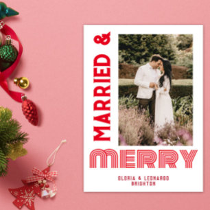 Red Wedding  Married & Merry Holiday Card