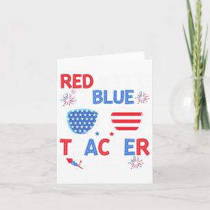 Red White &amp; Blue Teacher Crew 4th Of July Sung Card