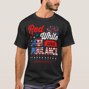 Red White And Ambulance 4th Of July American Flag T-Shirt
