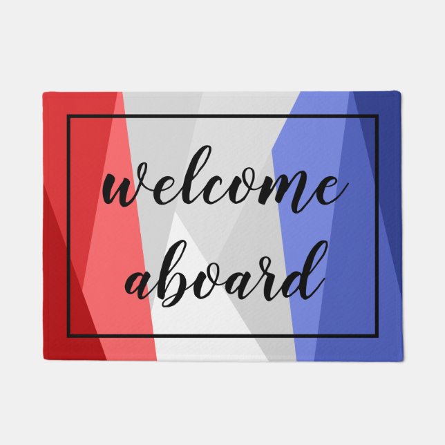 Red White and Blue Colour Stacks Welcome Aboard Doormat (Front)