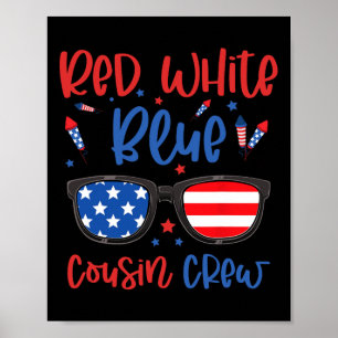 Red White And Blue Cousin Crew 4th Of July Kids Us Poster