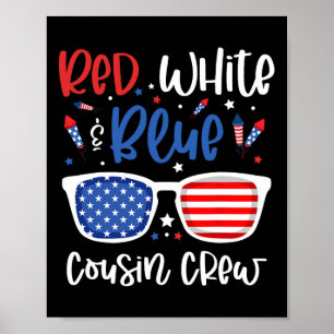 Red White And Blue Cousin Crew 4th Of July Kids Us Poster