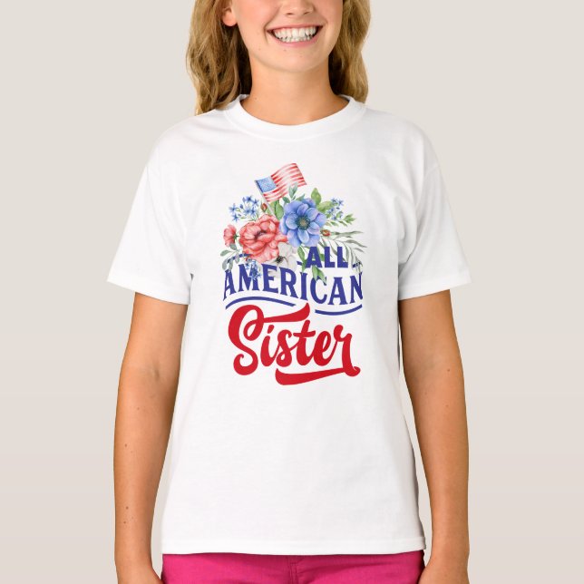 Red white and blue floral All American Sister T-Shirt (Front)