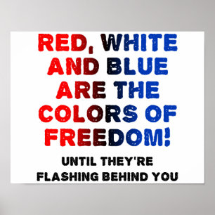 Red White and Blue Funny Poster