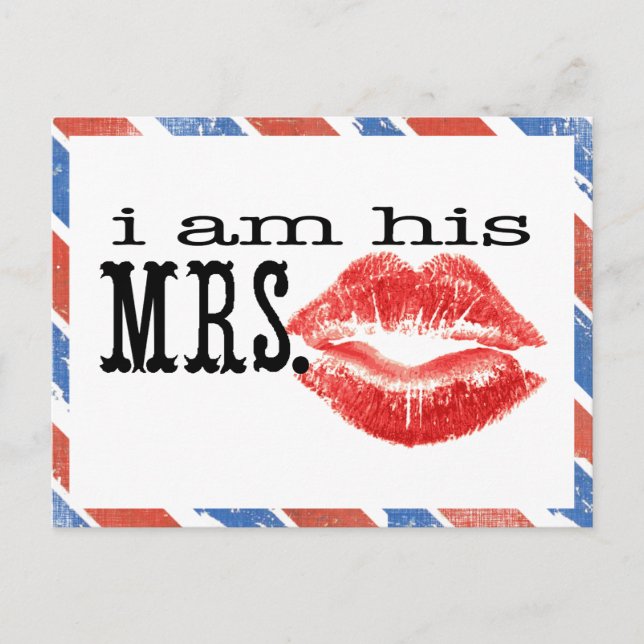 Red White and Blue I am His Mrs. Postcard (Front)